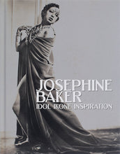 Lade das Bild in den Galerie-Viewer, Katalog JOSEPHINE BAKER. IDOL IKONE INSPIRATION
