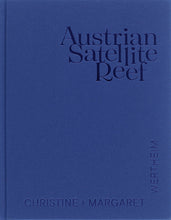 Lade das Bild in den Galerie-Viewer, Katalog CHRISTINE &amp; MARGARET WERTHEIM. Austrian Satellite Reef
