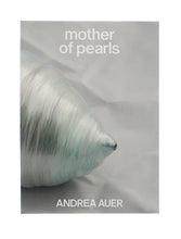 Lade das Bild in den Galerie-Viewer, Katalog ANDREA AUER. mother of pearls
