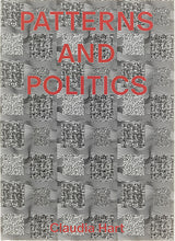 Lade das Bild in den Galerie-Viewer, Katalog CLAUDIA HART. Patterns and Politics
