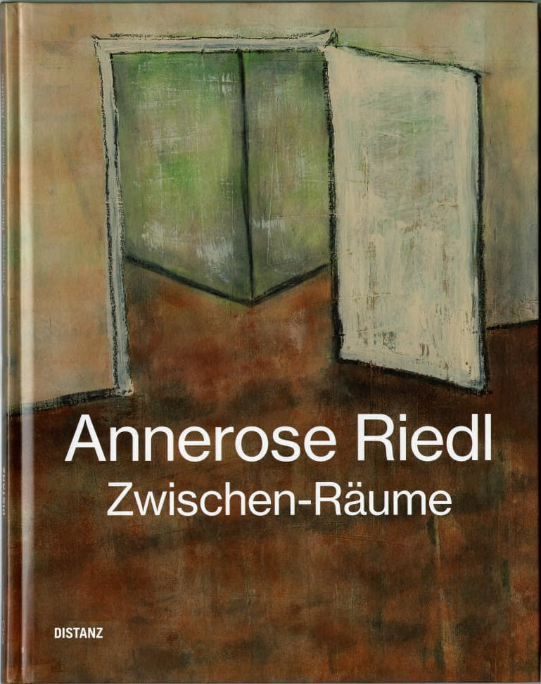 Katalog ANNEROSE RIEDL. Zwischen-Räume