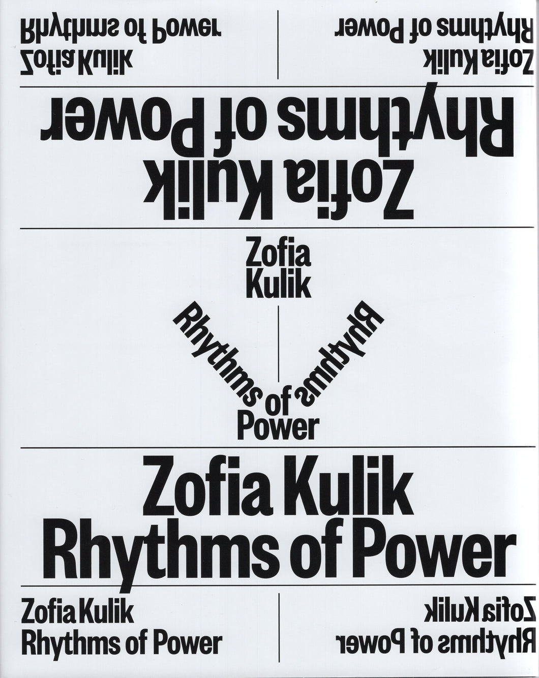 Katalog ZOFIA KULIK. Rhythms of Power